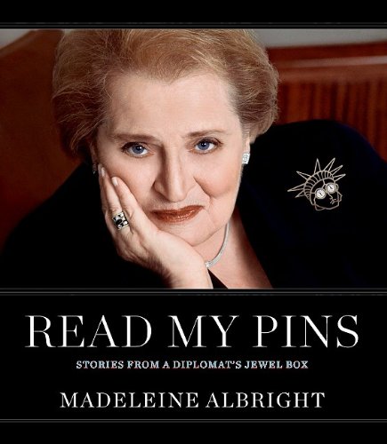 Buy Read My Pins: Stories from a Diplomat's Jewel Box — BookShops.in
