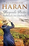 frauenarzt offenburg  Fliegende Ärzte - Aufbruch ins Outback: Australien-Roman (Leben retten mit den Fliegenden Ärzten 2)