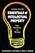 Essentials of Intellectual Property: Law, Economics, and Strategy