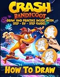 How to Draw Crash Bandicoot: Drawing Characters And Coloring With Crash Bandicoot With Newest Unofficial Images