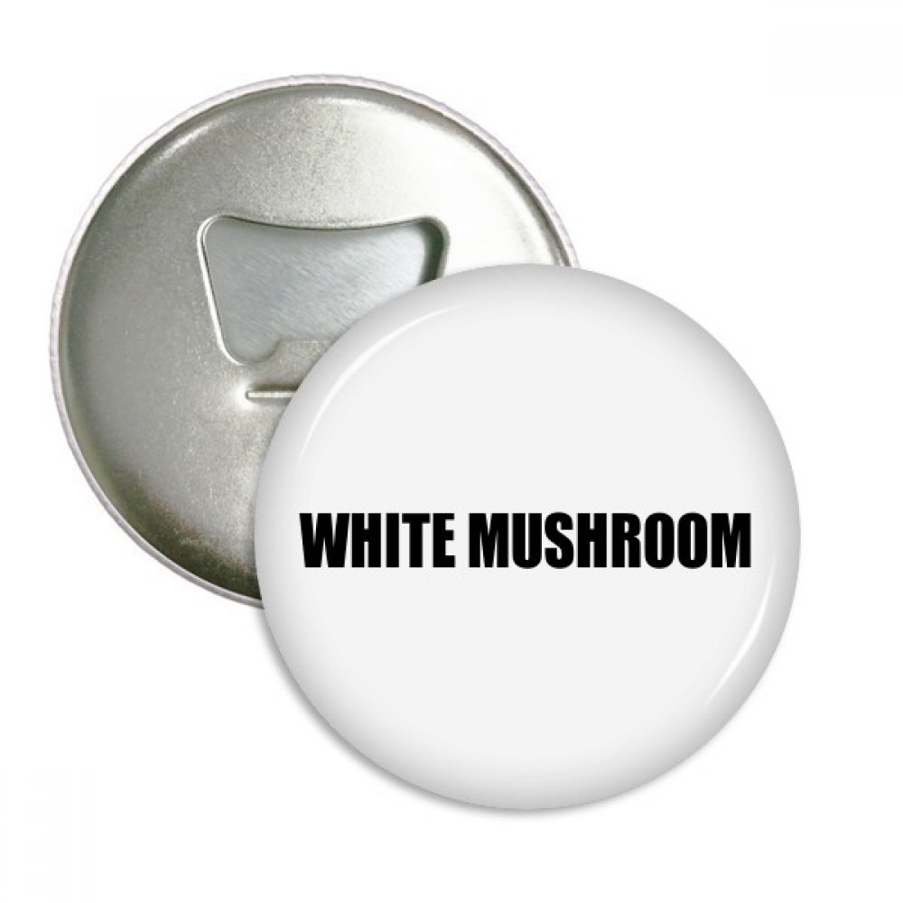 Aimant Champignon Blanc Ouvre-Bouteille Rond pour Apéritif en Cuisine