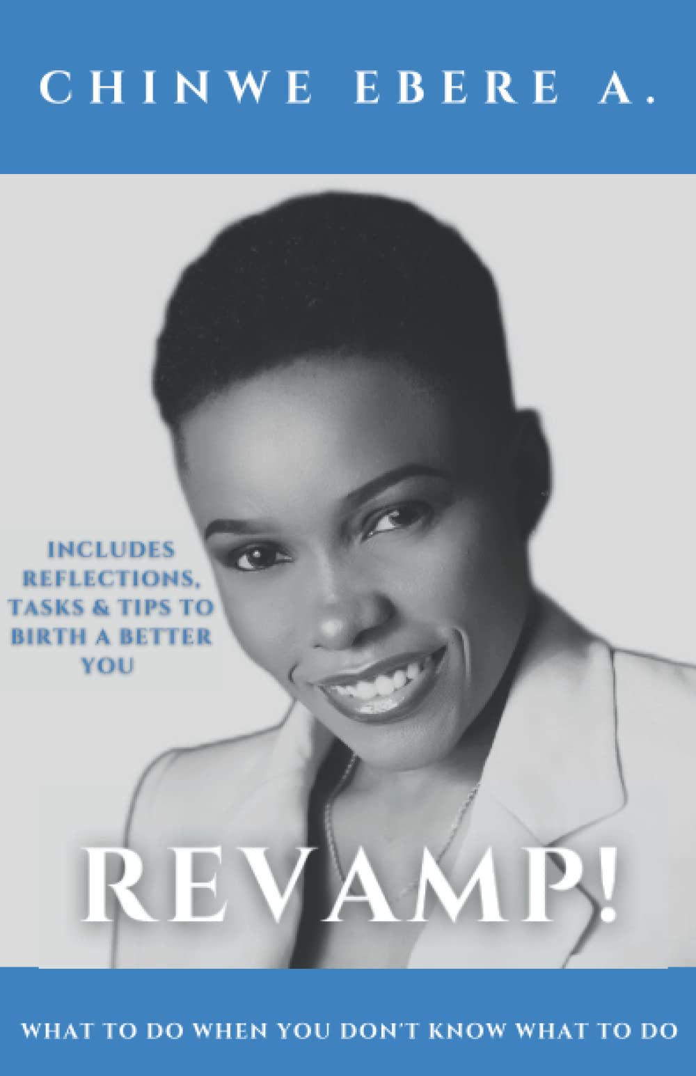 REVAMP: What to do when you don’t know what to do