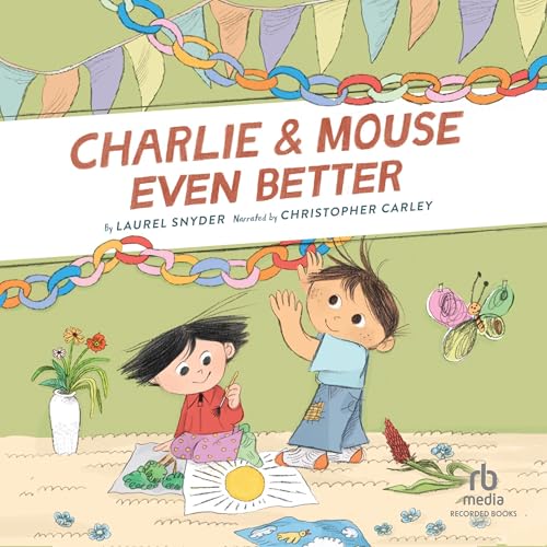 Charlie & Mouse Even Better cover art