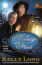 A Marriage of the Heart: Three Amish Novellas