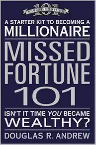 Missed Fortune 101: A Starter Kit to Becoming a Millionaire book cover