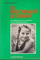 La personnalité de l'enfant 2710101386 Book Cover