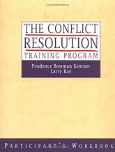 The Conflict Resolution Training Program, Set includes Leader’s Manual and Participant’s Workbook