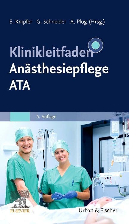 Klinikleitfaden Anästhesiepflege