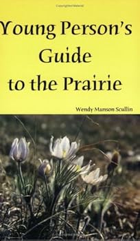 Paperback Young Person's Guide to the Prairie Book