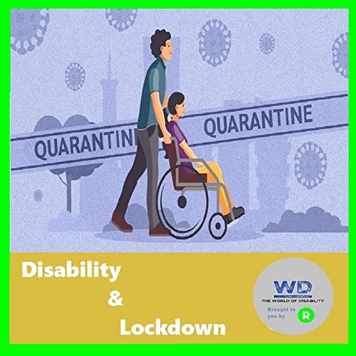 Disability & Lockdown