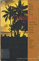 All the Best in the Caribbean, Including Puerto Rico and the Virgin Islands (A Sydney Clark Travel Book) 0396065279 Book Cover