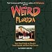 Weird Florida