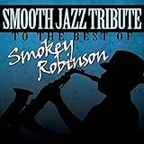 Smooth Jazz Tribute Smokey Robinson