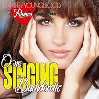 One Singing Bachelorette Audiolibro Por Jennifer Youngblood arte de portada