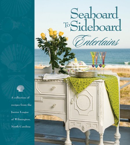 Seaboard to Sideboard Entertains