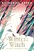 The Winter of the Witch: A Novel (Winternight Trilogy)