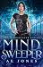 Mind Sweeper (Mind Sweeper Series Book 1)