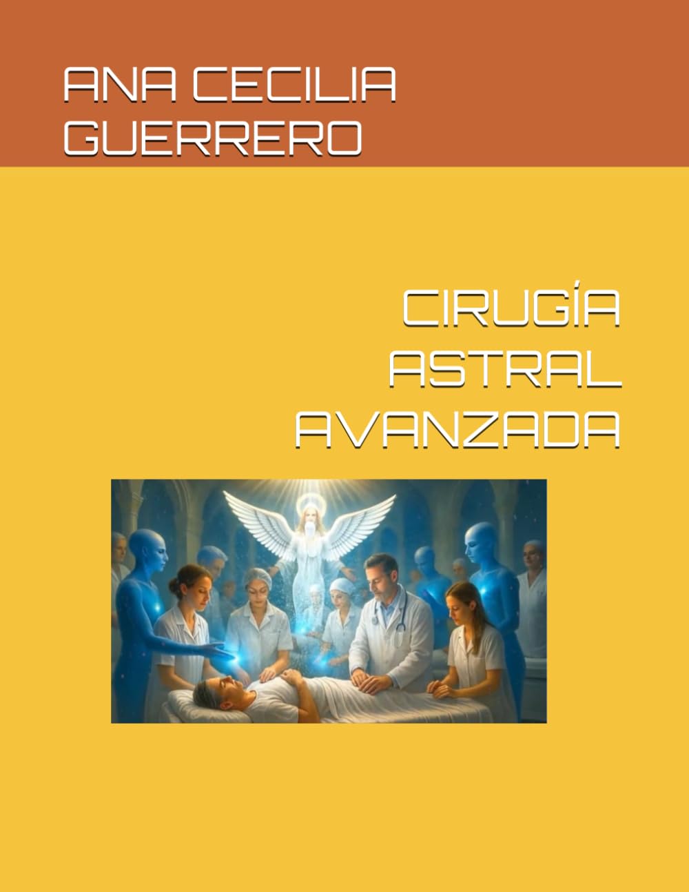 CIRUGÍA ASTRAL AVANZADA
