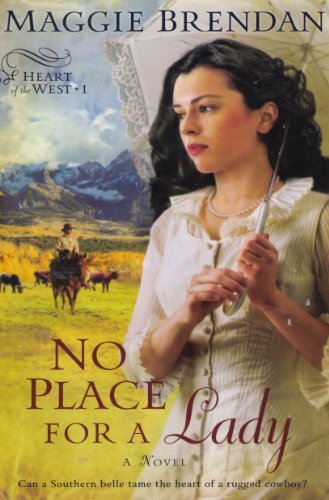 No Place For a Lady (Heart of the West, Book 1) 160751575X Book Cover