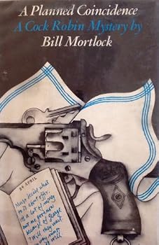 Hardcover A Planned Coincidence: A Cock Robin Mystery. Book