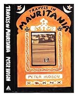 Travels in Mauritania 0006543588 Book Cover