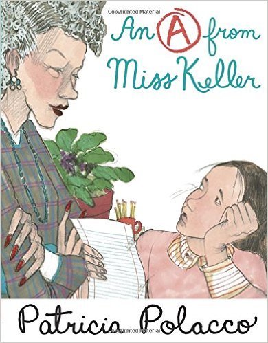 An A From Miss Keller 133812045X Book Cover