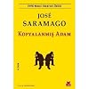 Copied Man: 1998 Nobel Prize in Literature Paper Cover – January 3, 2014