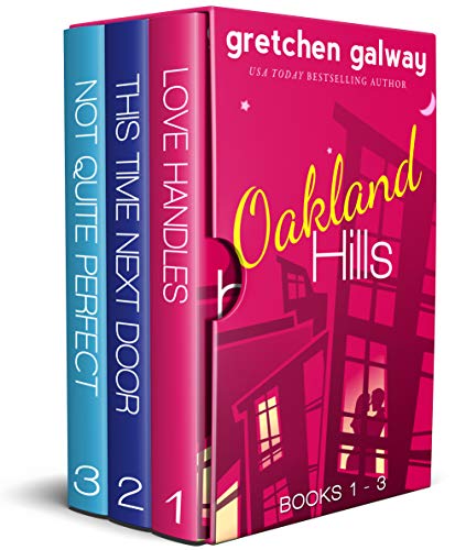 Oakland Hills Romantic Comedy Boxed Set: Books 1-3