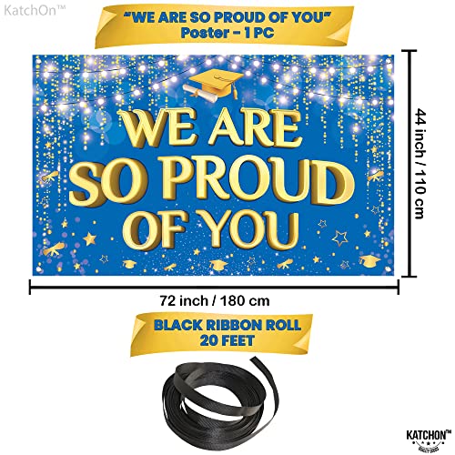 Image of KatchOn, We are So Proud of You Banner Blue - XtraLarge 72x44 Inch | Graduation Backdrop Blue and Gold for Graduation Decorations 2026 | Congratulations Banner, Class of 2026 graduation banner