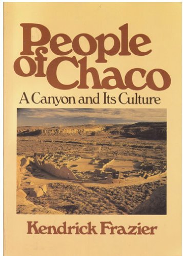 People of Chaco: A Canyon and Its Culture B000UE4322 Book Cover