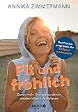 zimmermann sport  Fit und fröhlich: Durch mehr Energie zu deiner idealen Work-Life-Balance