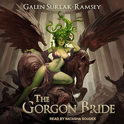 Gorgon Bride Audiobook by Galen Surlak-Ramsey