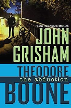Hardcover Theodore Boone: The Abduction by Grisham, John [Dutton Juvenile, 2011] Hardcover [Hardcover] Book