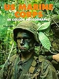 militaria321 anmeldung  U.S. Marine Corps in Colour Photographs (Europa Militaria, Band 5)