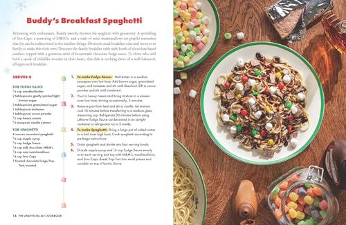 Image of The Unofficial Elf Cookbook: From Buddy's Breakfast Spaghetti to the inchWorld's Best Cup of Coffee, inch Tasty Treats Inspired by a Holiday Classic (Unofficial Cookbook Gift Series)