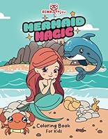 Mermaid Magic: Coloring Book B0C6BX5849 Book Cover