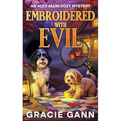 Embroidered with Evil Audiobook By Gracie Gann cover art