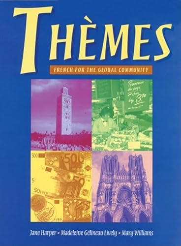 Themes: French for the Global Community