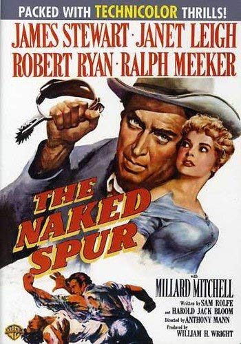 The Naked Spur by James Stewart