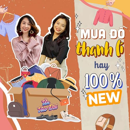 # 84 - Mua đồ thanh l&iacute; hay mua đồ mới