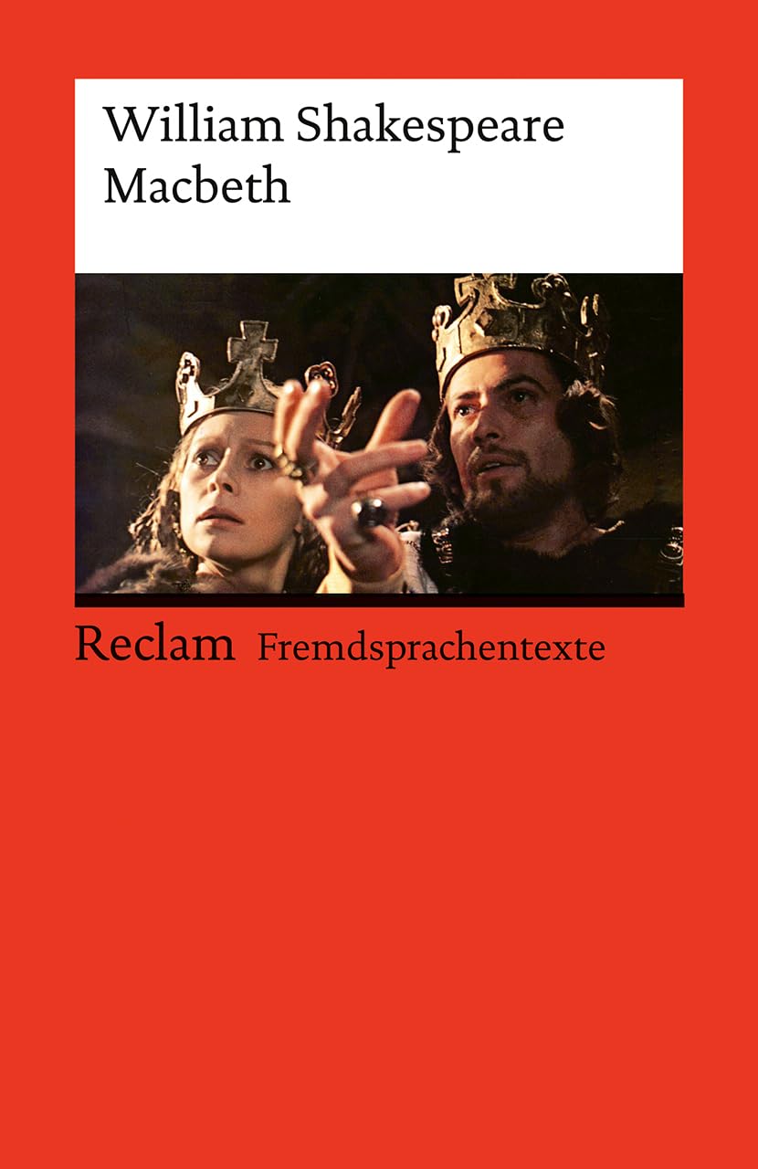 Reclams Universal-Bibliothek – Buch – Macbeth: Fremdsprachentexte – Englischer Originaltext mit deutschen Worterklärungen, B2–C1 (GER)