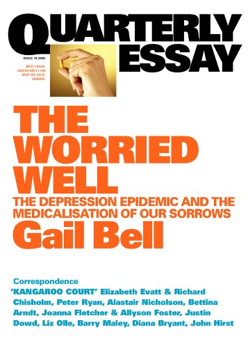 The Worried Well (By: Gail Bell)
