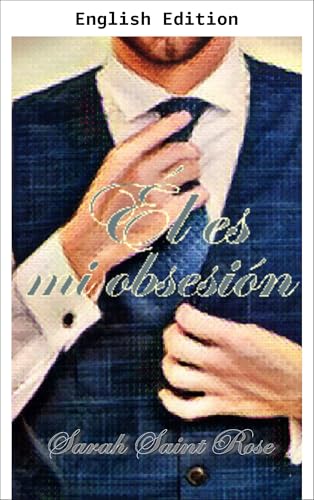 Imagen de He Is My Obsession (English Edition)
