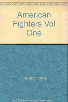 Unknown Binding American Fighters Vol One Book