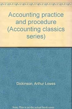 Hardcover Accounting practice and procedure (Accounting classics series) Book