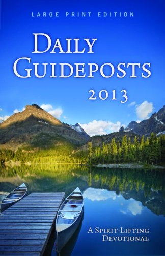 Daily Guideposts 2013: A Spirit-Lifting Devotio... B00EBGQJZY Book Cover