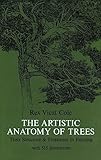 The Artistic Anatomy of Trees (Dover Art Instruction)