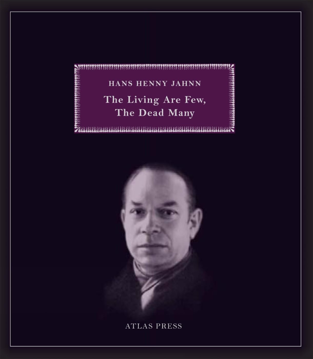 The Living are Few, the Dead Many by Hans Henny Jahnn (Paperback Book)