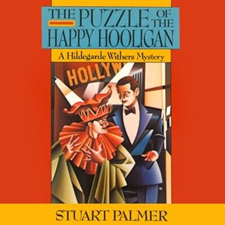 The Puzzle of the Happy Hooligan Audiobook By Stuart Palmer cover art