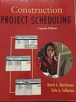 Construction Project Scheduling 1418066281 Book Cover